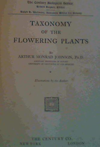 Image for Taxonomy of the Flowering Plants Taxonomy of the Flowering Plants
