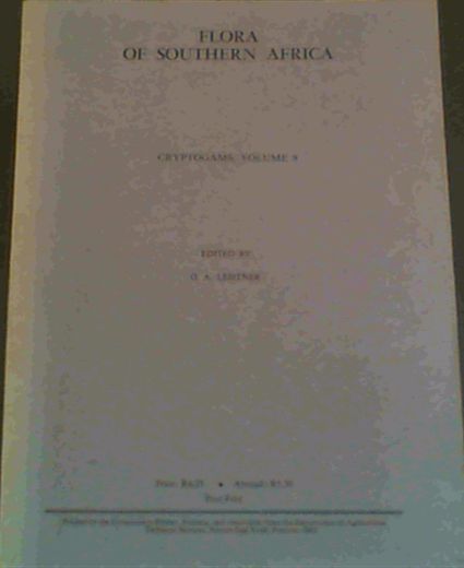 Image for Flora of Southern Africa : Cryptogams, Volume 9 Flora of Southern Africa : Cryptogams, Volume 9