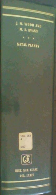 Natal Plants [Historiae Naturalis Classica - Tomus LXXIV] - Reprint