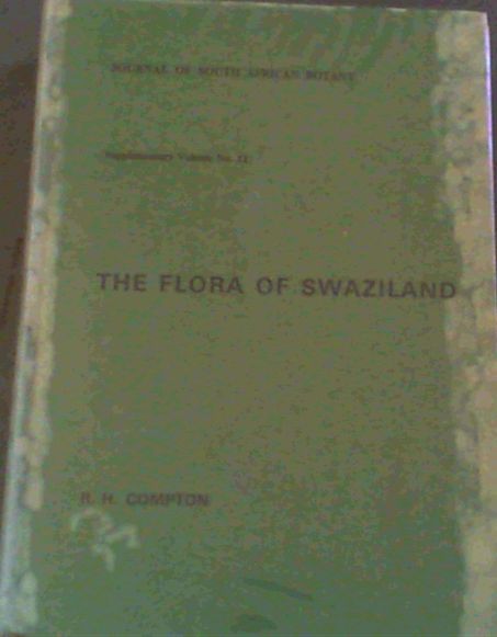 The Flora of Swaziland - Journal of South African Botany - Supplementary Volume No. 11