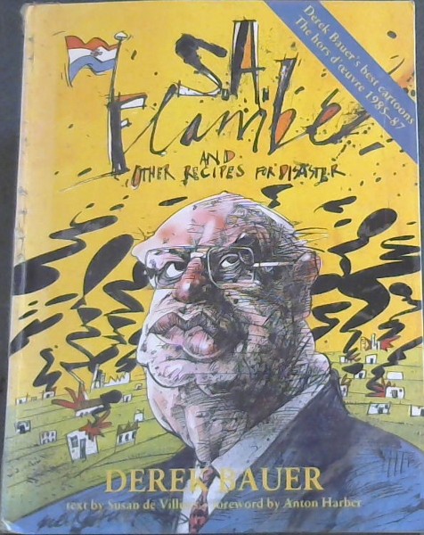 S.A. Flambe and Other Recipes for Disaster