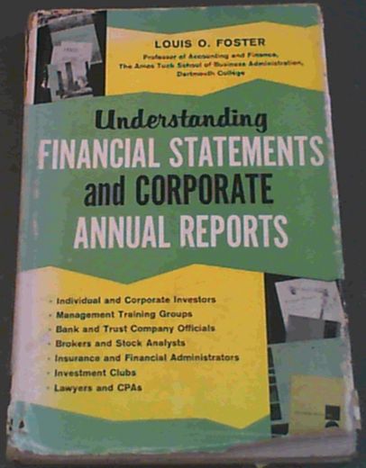Understanding Financial Statements and Corporate Annual Reports