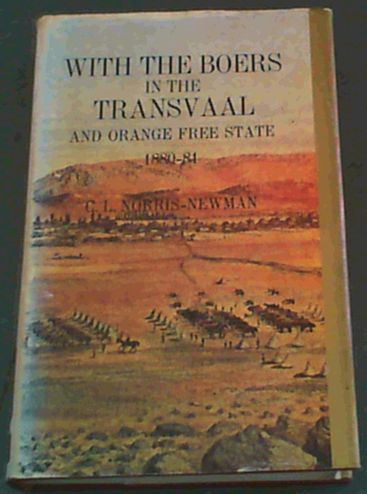 With the Boers in the Transvaal and Orange Free State 1880-81