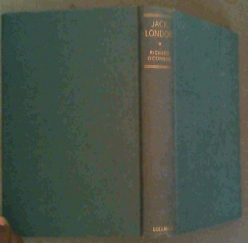 Jack London : A Biography