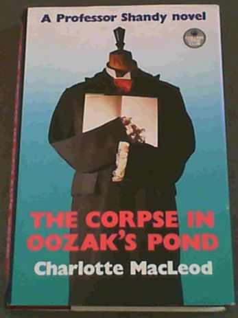 The Corpse in Oozak's Pond (The Crime Club)