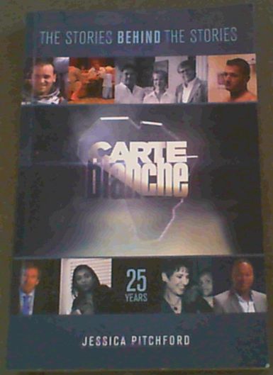 Carte Blanche: The Stories Behind the Stories