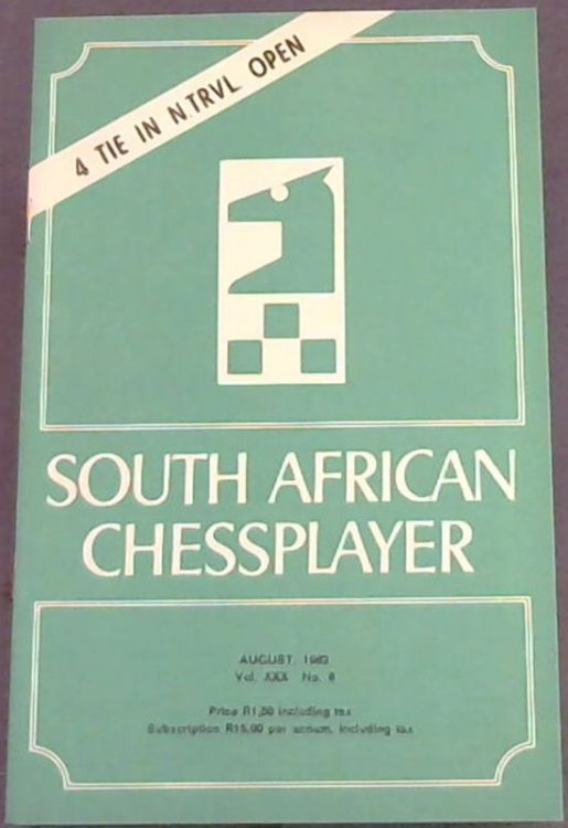 Image for South African Chess Player - August, 1982 - Vol XXX, No. 8 South African Chess Player - August, 1982 - Vol XXX, No. 8