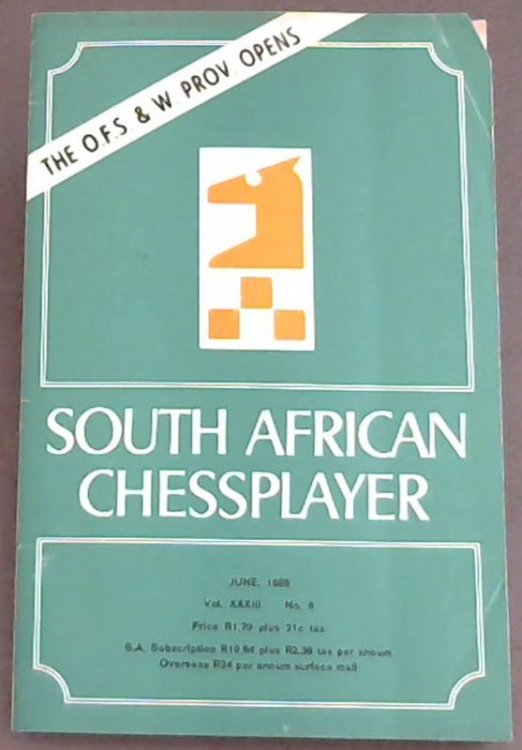 South African Chessplayer - June, 1985 - Vol XXXIII - No 6