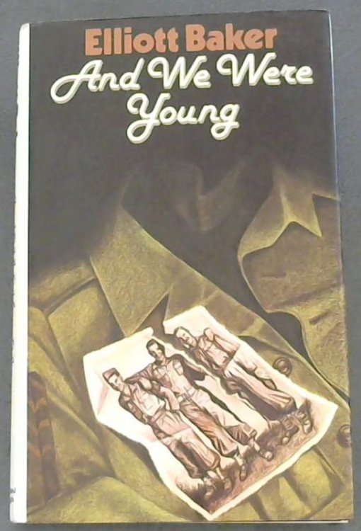 And We Were Young