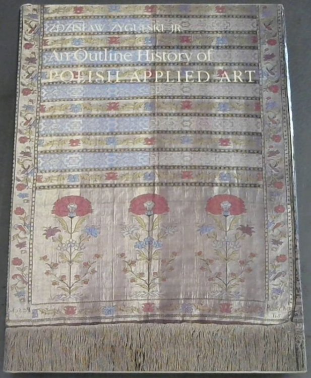An Outline History of Polish Applied Art