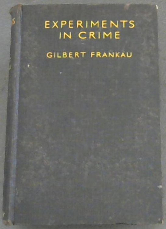 Experiments in Crime and other stories