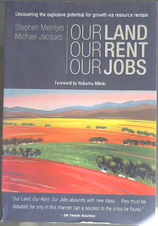 Our Land Our Rent Our Jobs