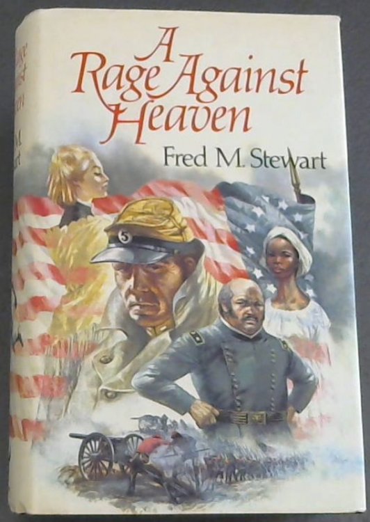 A Rage Against Heaven
