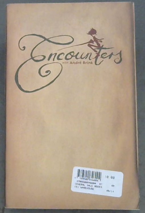 Encounters with Andre Brink