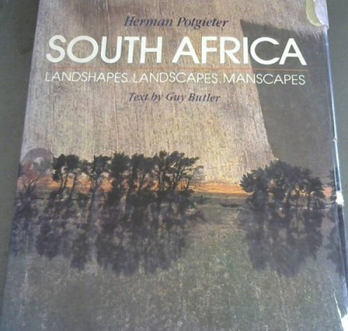 South African Landshapes, Landscapes, Manscapes