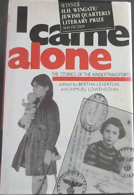 I Came Alone: The Stories of the Kindertransports