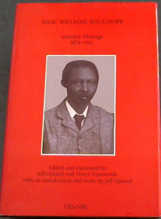 Isaac Williams Wauchope: Selected Writings 1874-1916, 2nd Series No. 39
