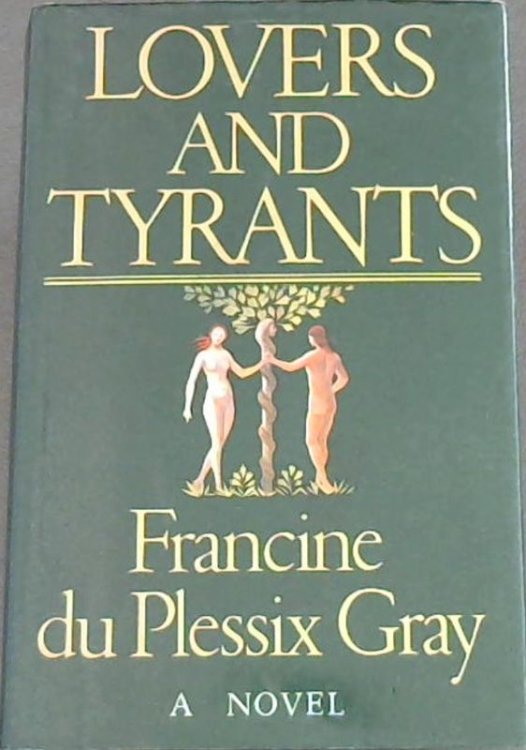 Lovers and Tyrants