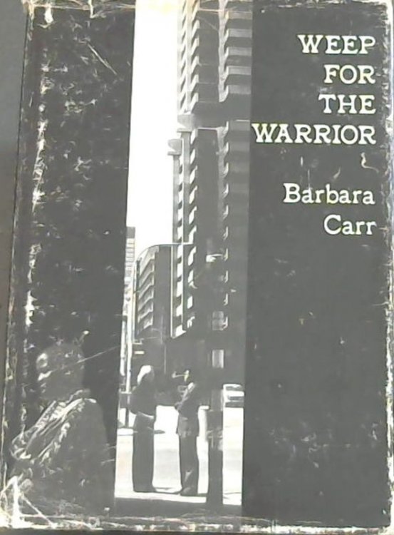 Weep for the Warrior