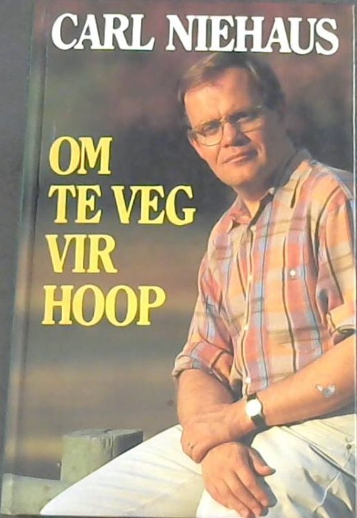 Om te veg vir hoop (Afrikaans Edition)