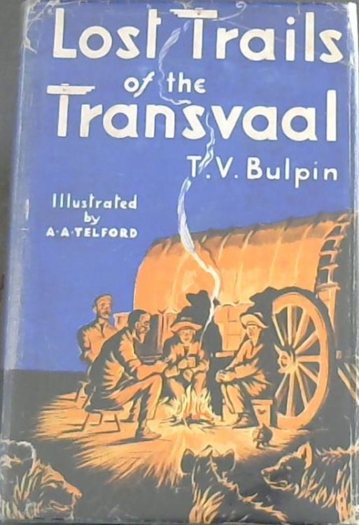 Lost Trails of the Transvaal