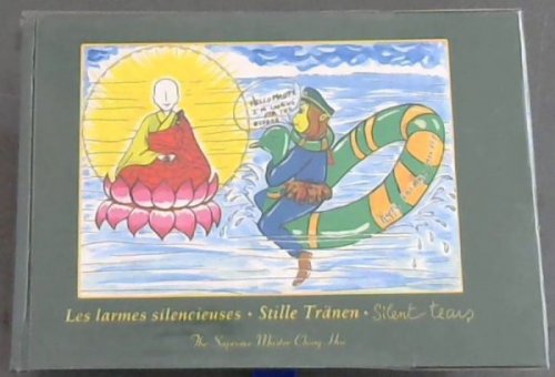 Les larmes silencieuses / Stille Trnen / Silent Tears
