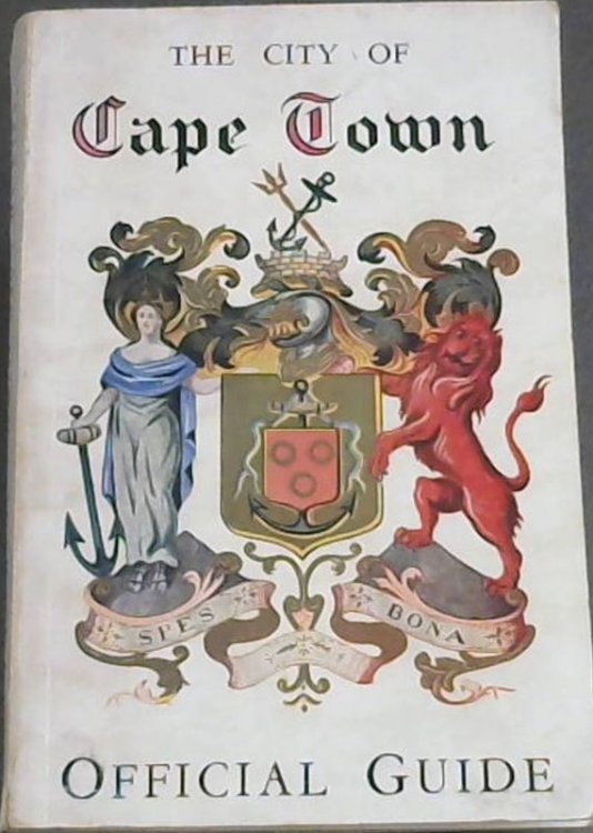 The City Of Cape Town Official Guide