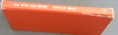 Die Wyn Van Bowe