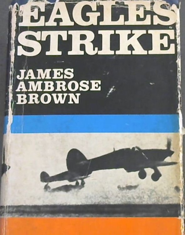 Eagles Strike: Vol. 4 (South African Forces World War II)