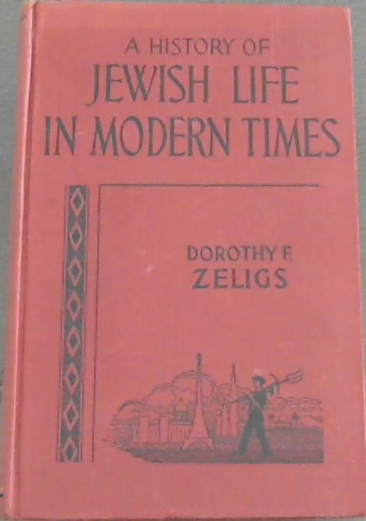 A History of Jewish Life in Modern Times for Young People