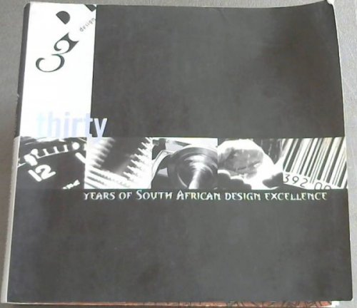 Thirty Years of South African Design Excellence