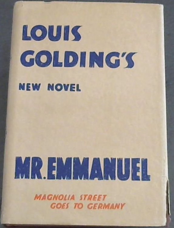 Mr. Emmanuel: Magnolia Street goes to Germany