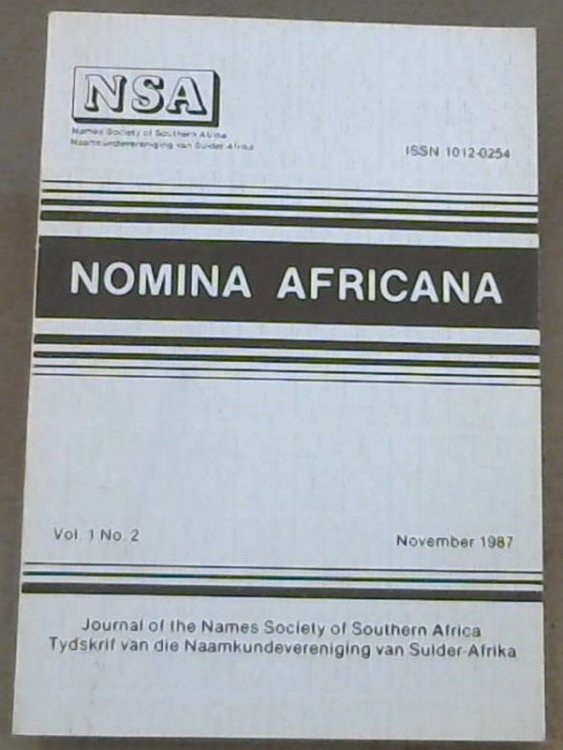 Nomina Africana ( Journal of the Names Society of Southern Africa) Volume 1 No. 2