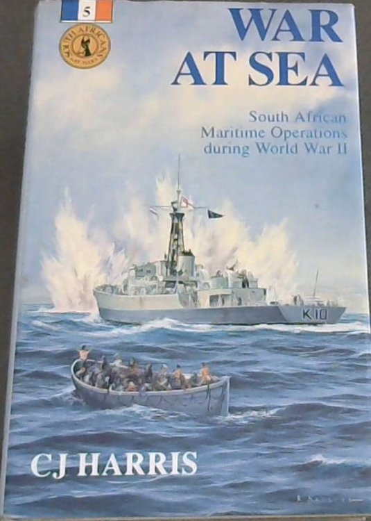 War at Sea: South African Maritime Operations during World War II