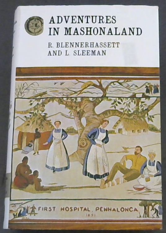 Adventures in Mashonaland (Rhodesiana Reprint Library Volume 8)