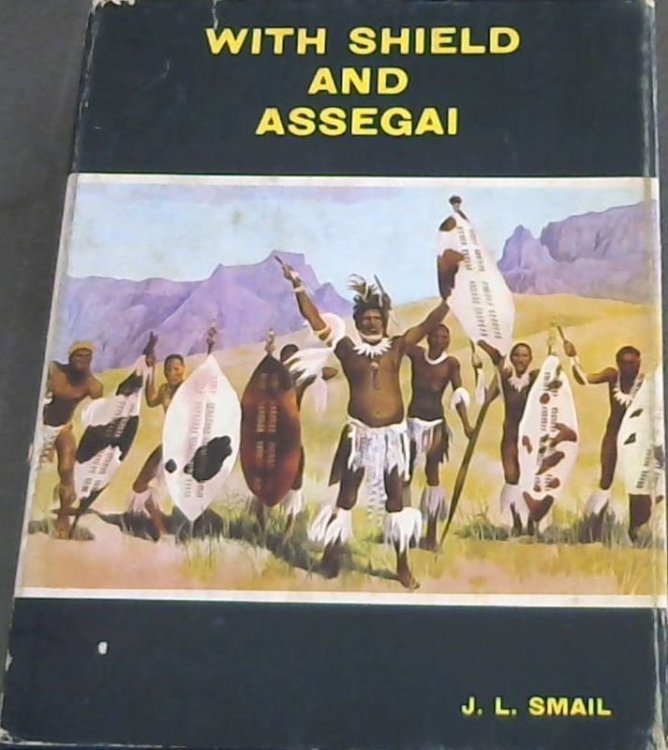 Image for With Shield and Assegai With Shield and Assegai