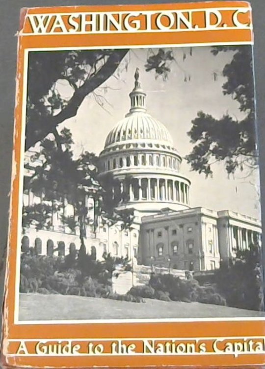 Washington, D.C. : A Guide to the Nation's Capital