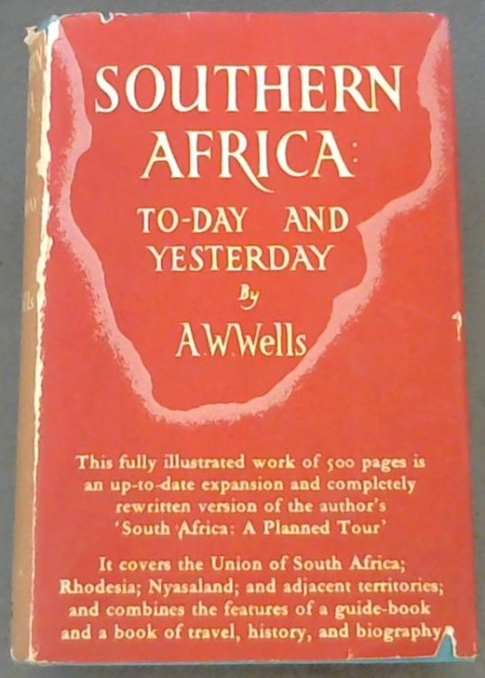 Southern Africa; To-Day & Yesterday