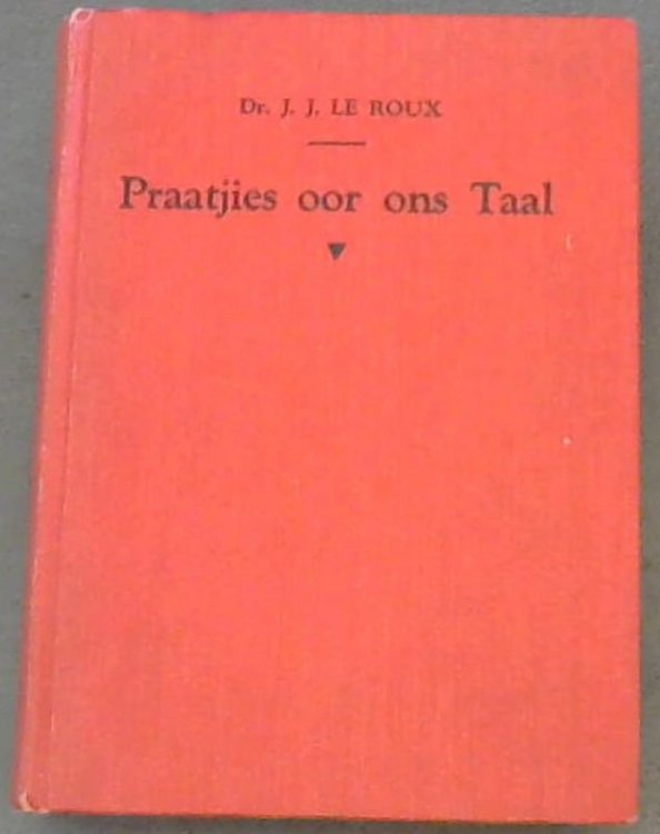 Praatjies oor ons Taal