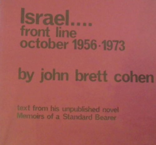 Israel. front line October 1956 - 1973