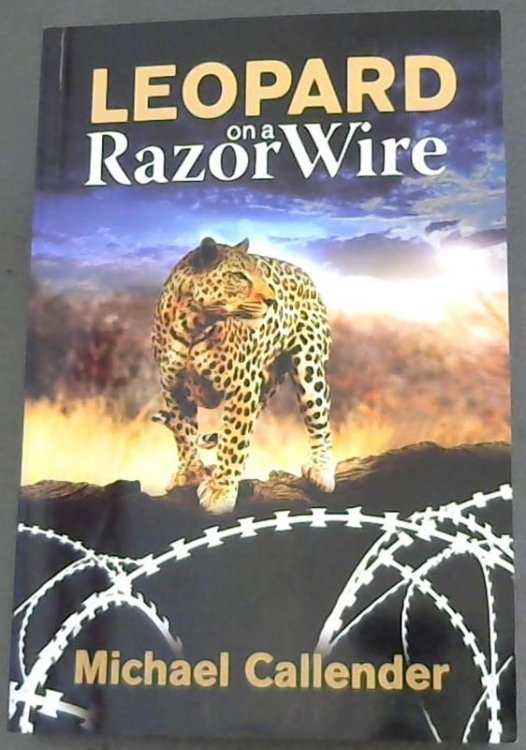 Leopard on a Razor Wire