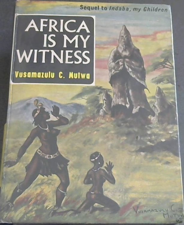 Africa Is My Witness
