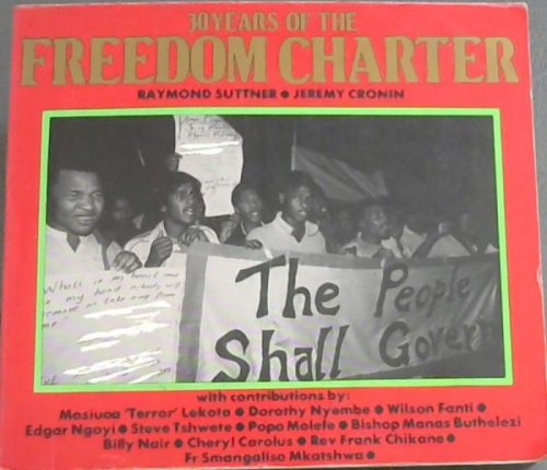 30 Years of the Freedom Charter