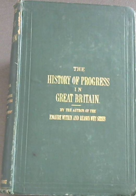 The History of Progress in Great Britain
