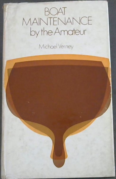 Boat Maintenance for the Amateur