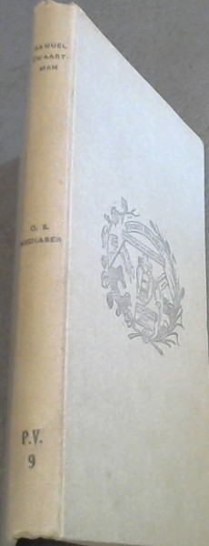 Die Afrikaanse Geskrifte van Samuel Zwaartman