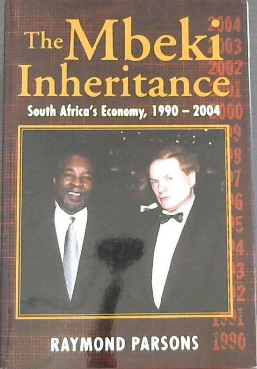 The Mbeki Inheritance, South Africa's Economy, 1990 - 2004