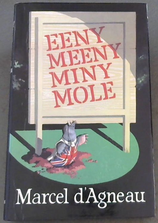 Eeny, Meeny, Miny, Mole