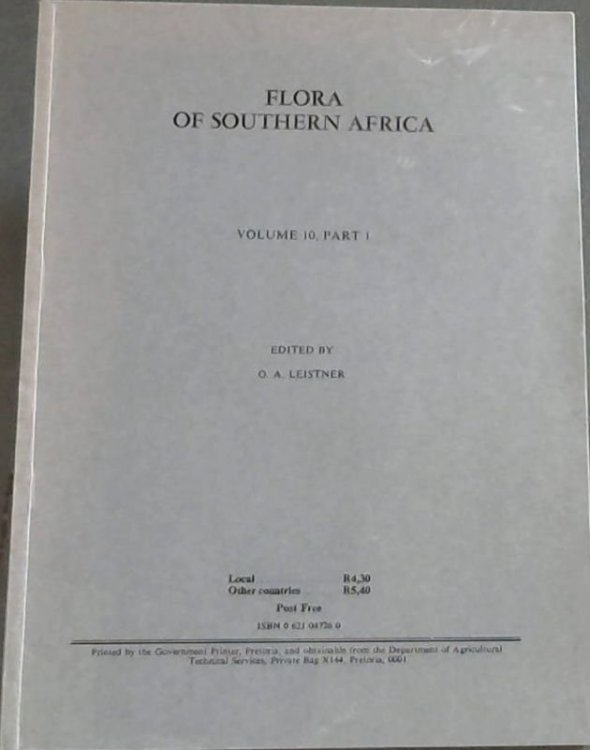 Flora of Southern Africa which deals with the territories of South Africa, Transkei, Lesotho, Swaziland, Bophuthatswana, South West Africa/ Namibia and Botswana ( Volume 10, Part 1)