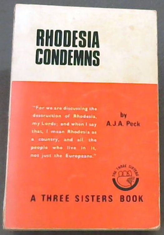 Rhodesia Condemns